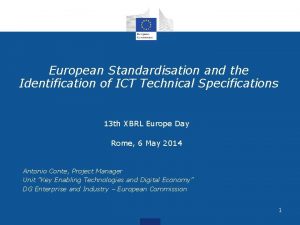 European Standardisation and the Identification of ICT Technical