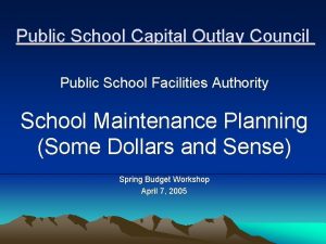 Public School Capital Outlay Council Public School Facilities