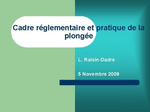 Cadre rglementaire et pratique de la plonge L