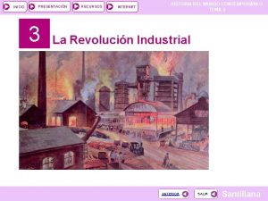 INICIO PRESENTACIN 3 RECURSOS INTERNET HISTORIA DEL MUNDO