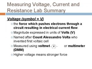 Measuring Voltage Current and Resistance Lab Summary Voltage