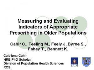 Measuring and Evaluating Indicators of Appropriate Prescribing in