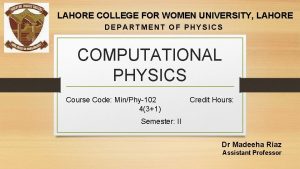LAHORE COLLEGE FOR WOMEN UNIVERSITY LAHORE DEPARTMENT OF