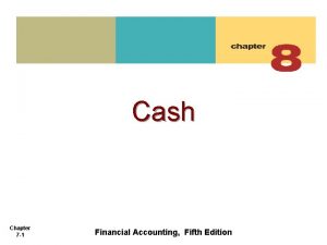 Financial accounting chapter 7
