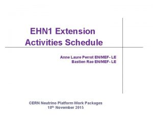 EHN 1 Extension Activities Schedule Anne Laure Perrot