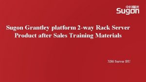 Sugon Grantley platform 2 way Rack Server Product
