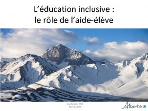 Lducation inclusive le rle de laidelve Lise Belzile