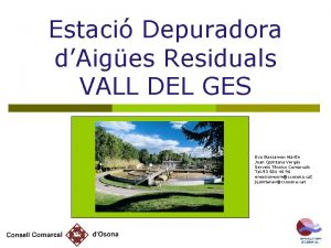 Estaci Depuradora dAiges Residuals VALL DEL GES Eva