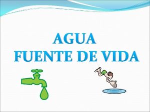 AGUA FUENTE DE VIDA Dnde la encontramos 97