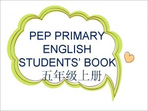 PEP PRIMARY ENGLISH STUDENTS BOOK Unit 2 My