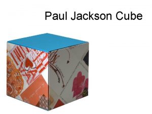 Paul Jackson Cube Paul Jackson Cube aus gefalteten