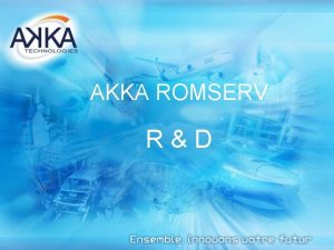 AKKA ROMSERV RD A KEY POSITION The ability