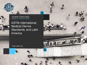 Astm standards for medical devices