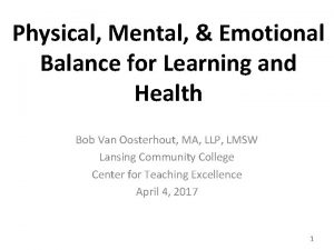 Physical Mental Emotional Balance for Learning and Health