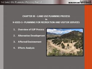 THE LAND USE PLANNING PROCESS PART 2 PLANNING
