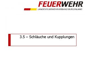 3 5 Schluche und Kupplungen Der Teilnehmer soll