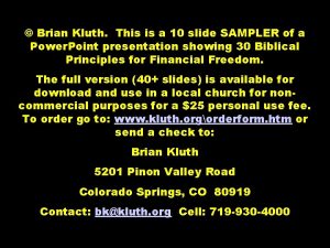 Brian Kluth This is a 10 slide SAMPLER