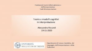 Fondamenti teorici della traduzione e dellinterpretazione Studi di