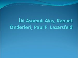 ki Aamal Ak Kanaat nderleri Paul F Lazarsfeld