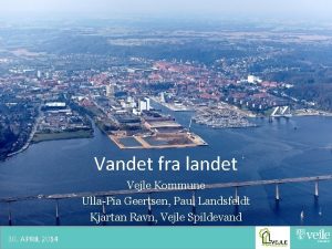 Vandet fra landet Vejle Kommune UllaPia Geertsen Paul