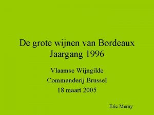 De grote wijnen van Bordeaux Jaargang 1996 Vlaamse