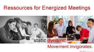 Ressources for Energized Meetings Energize Your Meetings An