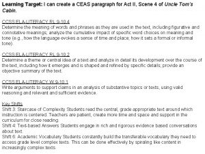 Learning Target I can create a CEAS paragraph