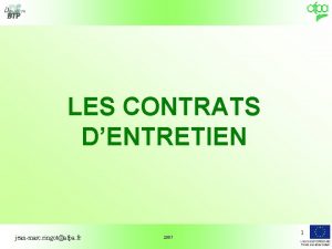 LES CONTRATS DENTRETIEN jeanmarc ringotafpa fr 2007 1