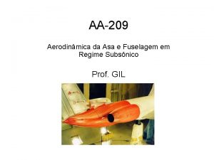 AA209 Aerodinmica da Asa e Fuselagem em Regime