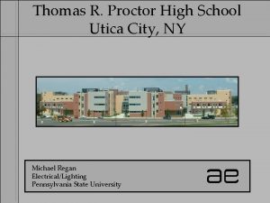 Thomas R Proctor High School Utica City NY