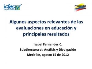 Algunos aspectos relevantes de las evaluaciones en educacin