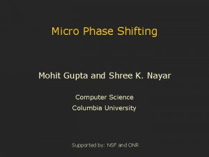 Micro phase shifting