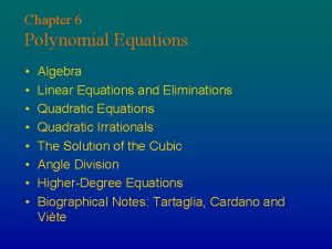 Chapter 6 Polynomial Equations Algebra Linear Equations and