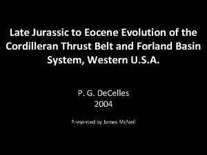 Late Jurassic to Eocene Evolution of the Cordilleran