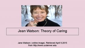 Jean Watson Theory of Caring Jane Watson online