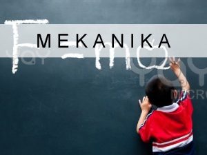 Cabang ilmu mekanika Cabang ilmu mekanika
