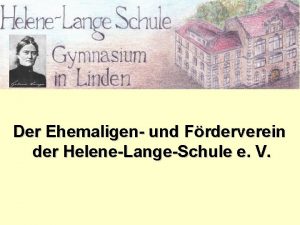 Ehemaligen und Frderverein der Der Ehemaligen und Frderverein