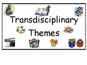 Transdisciplinary themes pyp