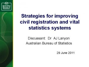 Strategies for improving civil registration and vital statistics
