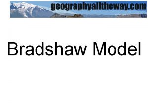 Bradshaw Model Upstream Downstream Discharge Occupied channel width