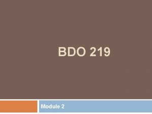 BDO 219 Module 2 Study Unit 9 Chapter