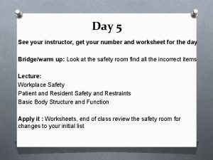 Day 5 See your instructor get your number