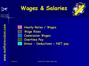 Wages Salaries www mathsrevision com MNU 3 09