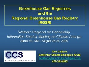 Greenhouse Gas Registries and the Regional Greenhouse Gas