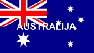 AUSTRALIJA 1 OPTI PODACI Australija engl Australia zvanino