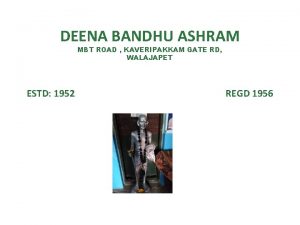 Deena bandhu ashram