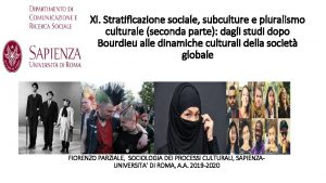 XI Stratificazione sociale subculture e pluralismo culturale seconda