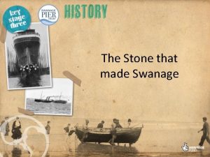 The Stone that made Swanage Purbeck stone had