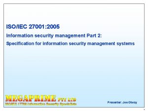 ISOIEC 27001 2005 Information security management Part 2