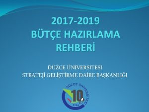 2017 2019 BTE HAZIRLAMA REHBER DZCE NVERSTES STRATEJ